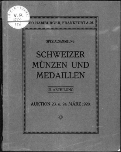 Spezialsammlung Schweizer Münzen und Medaillen III. Abteilung [...] : [vente du 23 mars 1920]