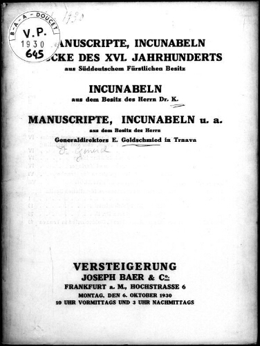 Manuscripte, Incunabeln, Drucke des XVI. Jahrhunderts aus süddeutschem fürstlichen Besitz [...] : [vente du 6 octobre 1930]