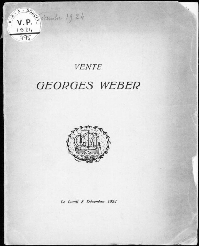 Vente Georges Weber : [vente du 8 décembre 1924]