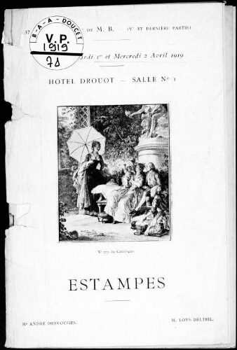Catalogue des estampes des XVIe, XVIIe, XVIIIe et XIXe siècles [...] : [vente des 1er et 2 avril 1919]