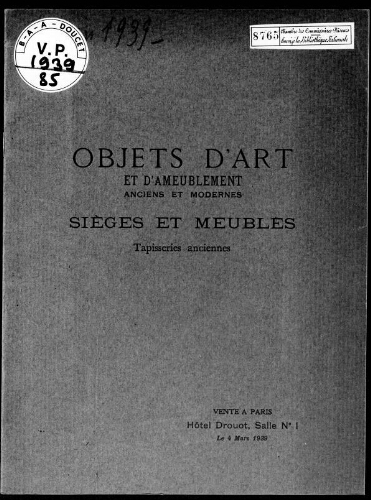 Catalogue des objets d'art et d'ameublement anciens et modernes […] : [vente du 4 mars 1939]