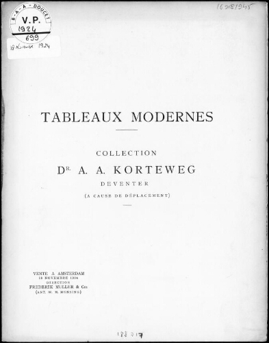 Tableaux modernes, collection Dr. A. A. Korteweg, Deventer (à cause de déplacement) : [vente du 18 novembre 1924]