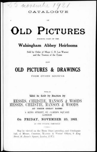 Catalogue of old pictures forming part of the Walsingham Abbey heirlooms [...] : [vente du 25 novembre 1921]