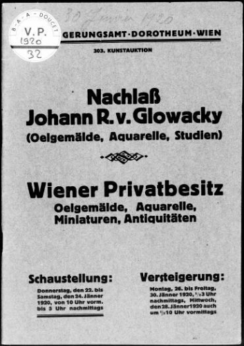 Nachlaß Johann R. v. Glowacky (Oelgemälde, Aquarelle, Studien). Wiener Privatbesitz [...] : [vente du 26 au 28 janvier 1920]