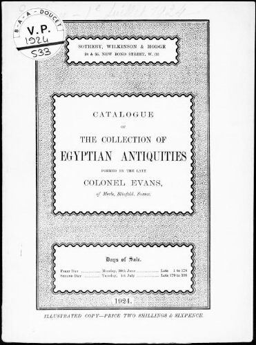 Catalogue of the collection of Egyptian antiquities formed by the late Colonel Evans [...] : [vente du 30 juin et 1er juillet 1924]