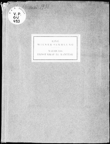 Wiener Sammlung, Nachlass Ernst Graf zu Rantzau : [vente des 15 et 16 mai 1931]