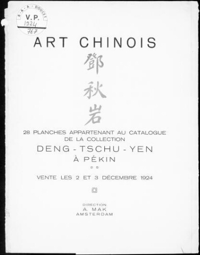 Art chinois, 28 planches appartenant au catalogue de la collection Deng-Tschu-Yen, à Pékin : [vente des 2 et 3 décembre 1924]