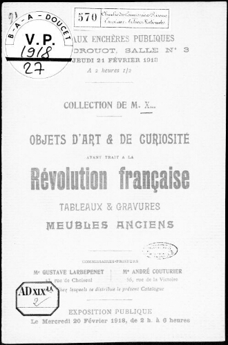 Objets d'art et de curiosité ayant trait à la Révolution française […] : [vente du 21 février 1918]