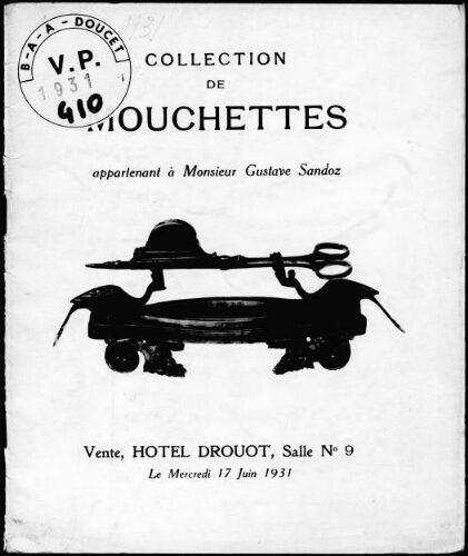 Catalogue de mouchettes appartenant à Monsieur Gustave Sandoz : [vente du 17 juin 1931]