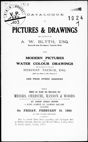 Catalogue of pictures and drawings, the property of A. W. Blyth, Esq. [...] : [vente du 15 février 1924]
