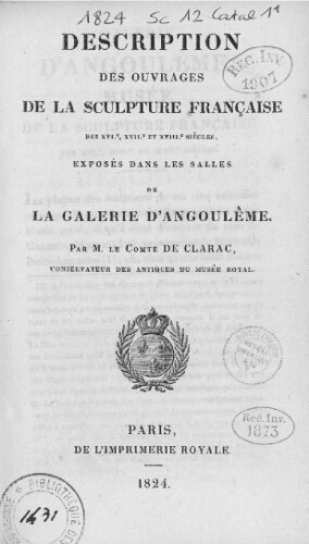 Description des ouvrages de la Sculpture française des XVIème, XVIIème et XVIIIème siècles [...]