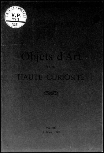 Objets d'art et de haute curiosité : [vente du 19 mars 1923]
