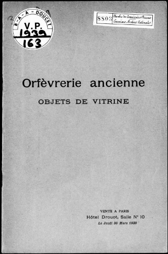 Catalogue d'orfèvrerie ancienne et objets de vitrine […] : [vente du 30 mars 1939]