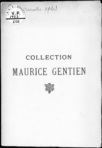 Collection Maurice Gentien : [vente des 3 et 4 décembre 1923]