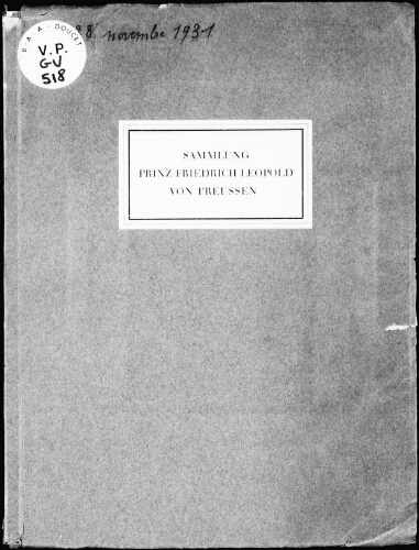 Sammlung Prinz Friedrich Leopold von Preussen : [vente des 27 et 28 novembre 1931]