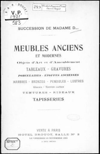 Succession de Madame D... Meubles anciens et modernes [...] : [vente du 18 novembre 1921]