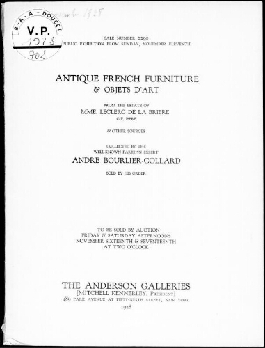 Antique French furniture and objets d'art from the estate of Mme. Leclerc de la Brière [...] : [vente des 16 et 17 novembre 1928]