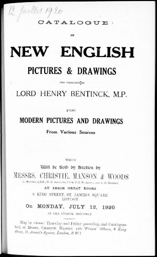 Catalogue of New English Pictures and Drawings, the Property of Lord Henry Bentinck, M.P. [...] : [vente du 12 juillet 1920]