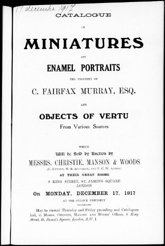 Catalogue of miniatures and enamel portraits […] : [vente du 17 décembre 1917]