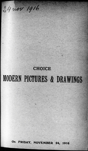Catalogue of modern pictures and water colour drawings […] : [vente du 24 novembre 1916]