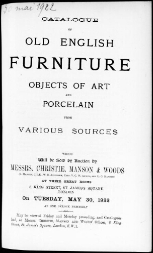 Catalogue of old English furniture, objects of art and porcelain from various sources [...] : [vente du 30 mai 1922]
