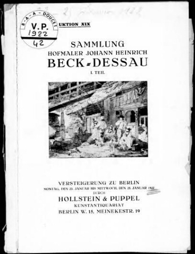 Sammlung hofmaler Johann Heinrich Beck-Dessau. I. Teil [...] : [vente du 23 au 25 janvier 1922]