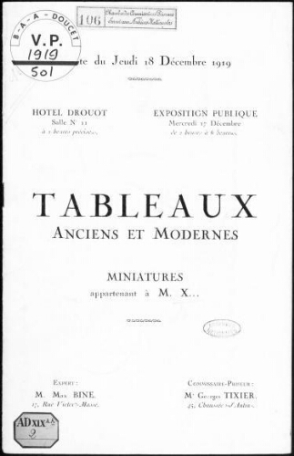 Catalogue des tableaux anciens et modernes et miniatures appartenant à M. X. [...] : [vente du 18 décembre 1919]