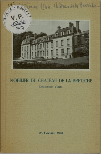 Mobilier du château de la Bretèche. 2ème vente : [vente du 25 février 1944]
