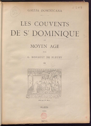 Les Couvents de Saint Dominique au Moyen Age. Tome 2