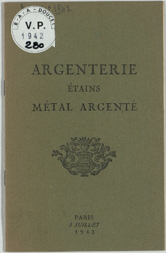 Argenterie, étains, métal argenté : [vente du 3 juillet 1942]