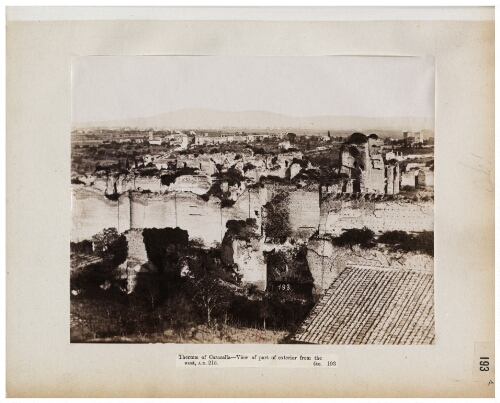 [Albums John Henry Parker (1864-1877). 19 : Terme, Basilica di Costantino, Tevere, Ponti]