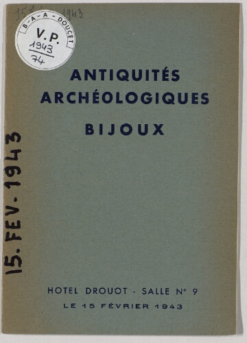 Antiquités archéologiques, bijoux : [vente du 15 février 1943]