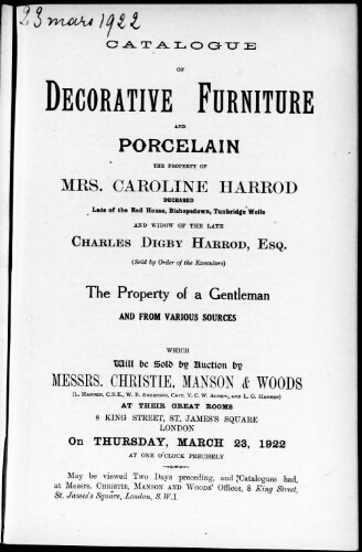 Catalogue of decorative furniture and porcelain, the property of Mrs. Caroline Harrod, deceased [...] : [vente du 23 mars 1922]