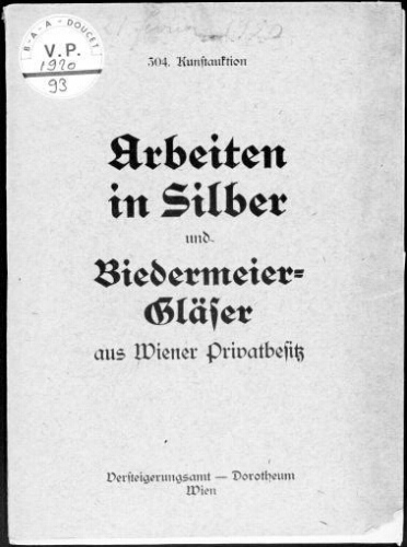 Arbeiten in Silber und Biedermeier-Gläser aus Wiener Privatbesitz : [vente du 19 au 21 février 1920]