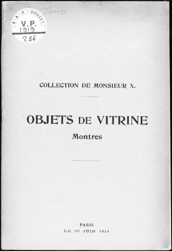 Catalogue des objets de vitrine du XVIIIe siècle et autres [...] : [vente du 26 juin 1919]