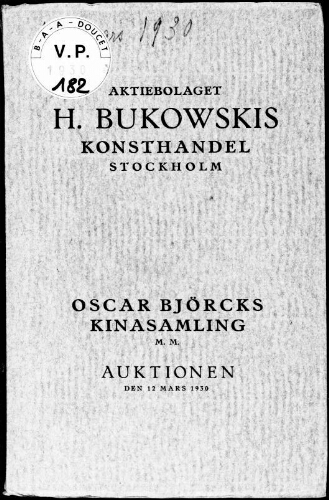Oscar Björcks kinasamling, m. m. : [vente du 12 mars 1930]