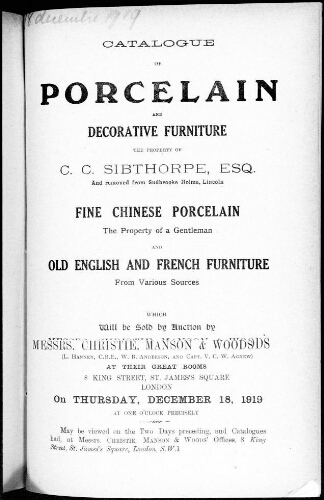 Catalogue of porcelain and decorative furniture the property of C. C. Sibthorpe, esquire [...] : [vente du 18 décembre 1919]
