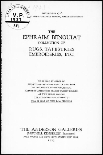 The Ephraim Benguiat collection of rugs, tapestries, embroideries, etc. [...] : [vente du 24 mars 1923]