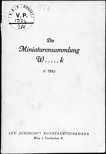 Miniaturensammlung W.....k [Waeneck] (I. Teil) : [vente du 11 avril 1924]