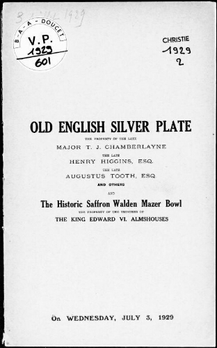 Old English silver plate, the property of the late Major T. J. Chamberlayne [...] : [vente du 3 juillet 1929]