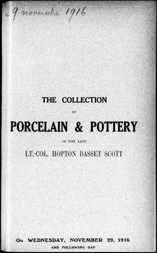 Catalogue of the collection of porcelain and pottery […] : [vente du 29 novembre 1916]