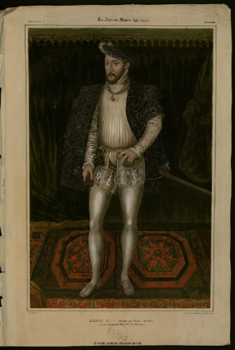 Henri II portrait par Clouet, dit Janet (de la Collection de Mr le Marquis de Biencourt) (Les Arts du Moyen âge)