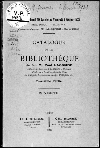 Catalogue de la bibliothèque de feu M. Paul Lacombe [...]. Deuxième partie (deuxième vente) : [vente du 29 janvier au 2 février 1923]