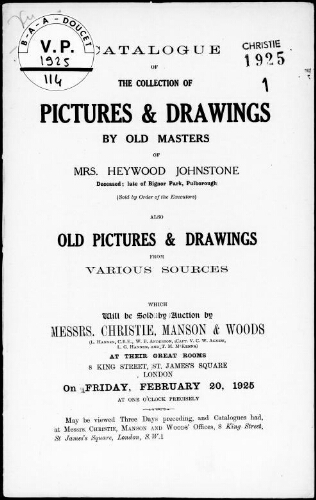 Catalogue of the collection of pictures and drawings by old masters of Mrs. Heywood Johnstone [...] : [vente du 20 février 1925]