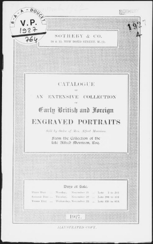 [...] Extensive collection of early British and foreign engraved portraits sold by order of Mrs. Alfred Morrison [...] : [vente du 21 au 23 novembre 1927]