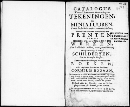 Catalogus van een Uitmuntende Verzameling van tekeningen en miniatuuren van de Eerste Nederlandsche en andere Meesters [...] : [vente du 18 août 1744]
