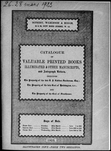 Catalogue of valuable printed books, illuminated and other manuscripts, and autograph letters [...] : [vente du 26 au 28 mars 1923]