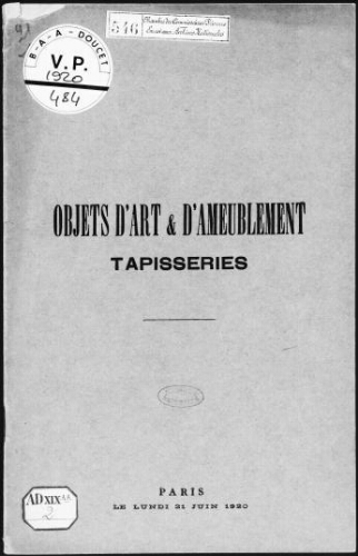 Catalogue des objets d'art et d'ameublement du XVIIIe siècle et autres ; [vente du 21 juin 1920]
