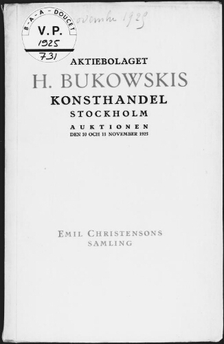 Aktiebolaget H. Bukowskis Konsthandels, Stockholm [...]. Emil Christensons samling : [vente des 10 et 11 novembre 1925]