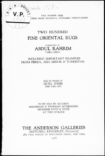 Two hundred fine oriental rugs collected by Abdul Rahrim [...] : [vente des 5 et 6 décembre 1928]